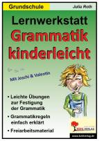 Grammatik kinderleicht - Grundschule