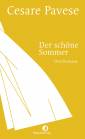 Der schöne Sommer - Drei Romane