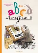 Das ABCD der Typographie Aus dem Französischen