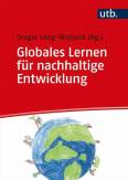 Globales Lernen für nachhaltige Entwicklung - Ein Studienbuch