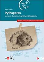 Pythagoras - Begreifen durch Begreifen - Lernen an Stationen: interaktiv und kooperativ