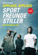 Applaus, Applaus - Sportfreunde Stiller - Die Bandbiografie