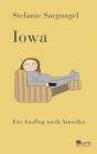 Iowa  Ein Ausflug nach Amerika