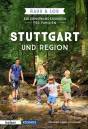 Erlebniswanderungen für Familien: Stuttgart und Region - Raus & Los