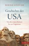 Geschichte der USA - Von der ersten Kolonie bis zur Gegenwart -