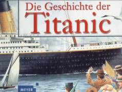 Die Geschichte der Titanic 