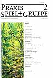 Zeitschrift: Praxis Spiel+Gruppe - Wald