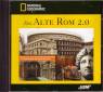 Das Alte Rom 2.0 - Virtuelle Tour durch die berühmtesten Bauwerke - im Originalmodell von damals bis heute