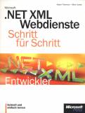 Microsoft .NET XML-Webdienste Schritt für Schritt