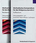 Methodisches Kompendium für den Religionsunterricht 1/2 Basisband/Aufbaukurs