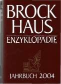 Brockhaus Enzyklopädie: Jahrbuch 2004 