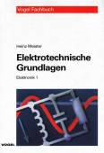 Elektrotechnische Grundlagen - Elektronik 1