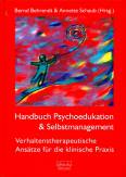 Psychoedukation und Selbstmanagement Verhaltenstherapeutische Ansätze für die klinische Praxis