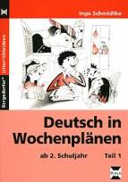 Deutsch in Wochenplänen ab 2. Schuljahr 