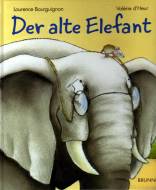 Der alte Elefant 