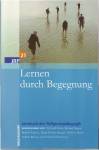 Lernen durch Begegnung Jahrbuch der Religionspädagogik (JRP), Band 21 