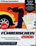 Führerschein 2006 Perfekt vorbereitet zur Führerscheinprüfung