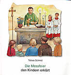 Die Heilige Messe Kindern Erklärt