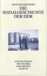 Die Sozialgeschichte der DDR 