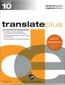 Translate Plus Englisch Version 10.0: deutsch - englisch / englisch - deutsch Das komfortable Übersetzungsprogramm für Texte und Internetseiten