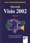 Microsoft Visio 2002	 Der methodische und ausführliche Einführung