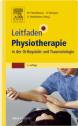 Leitfaden Physiotherapie in der Orthopädie und Traumatologie 