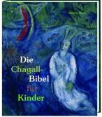  Die Chagall-Bibel für Kinder 