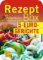 5-Euro-Gerichte - 50 Rezeptkarten Für zwei Personen - Rezeptbox 50 Rezeptkarten mit farbigen Abbildungen