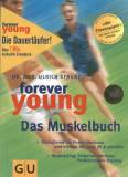 Forever young, Das Muskelbuch 