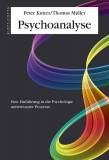 Psychoanalyse Eine Einführung in die Psychologie unbewusster Prozesse