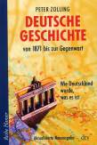 Deutsche Geschichte von 1871 bis zur Gegenwart Wie Deutschland wurde, was es ist