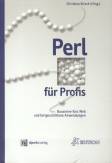 Perl für Profis Bausteine fürs Web und fortgeschrittene Anwendungen