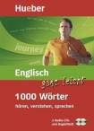 Englisch ganz leicht - 1 000 Wörter hören, verstehen, sprechen  mobiler Wortschatztrainer mit 2-Audio-CDs und Begleitheft