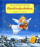 Christkindgeschichten Esslingers Erzählungen für die Allerkleinsten