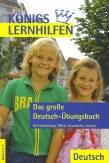 Das große Deutsch-Übungsbuch Rechtschreibung, Diktat, Grammatik, Aufsatz