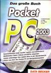 Das große Buch Pocket PC 2003 