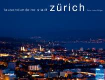 Tausendundeine Stadt Zürich 