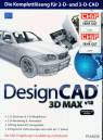 DesignCAD 3D MAX v18  Die Komplettlösung für 2-D- und 3-D-CAD