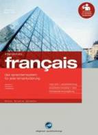Intensivkurs Francais - Französisch Version 13 Das Sprachlernsystem für jede Lernanforderung