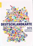 Deutschlandkarte 101 unbekannte Wahrheiten