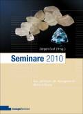 Seminare 2010 Das Jahrbuch der Management-Weiterbildung