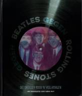Beatles gegen Rolling Stones Die großen Rock 'n' Roll-Rivalen