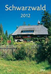 Schwarzwald 2012 Wandkalender
