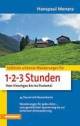Südtirols schönste Wanderungen für 1-2-3 Stunden: Vom Vinschgau bis ins Pustertal  45 Touren mit Routenkarte. Wanderungen für jedes Alter - vom gemütlichen Spaziergang bis zur kurzen Gipfeltour