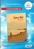 Literaturprojekt zu Sams Wal 