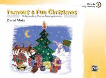  Famous & Fun Christmas, Book 1 11 Appealing Piano Arrangements