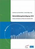 Weiterbildungsbeteiligung 2010 Trends und Analysen auf Basis des deutschen AES
