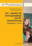 LAU – Aspekte der Lernausgangslage und der Lernentwicklung Klassenstufen 5, 7 und 9