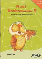 Rudi Rechenmeister: Geometrische Figuren 1.-3. Klasse