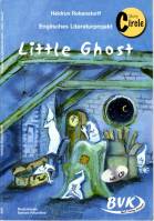 Little Ghost Englisches Literaturprojekt